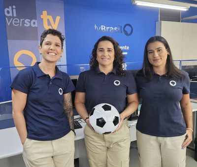 Rachel Motta, Luciana Zogaib e Brenda Balbi comandam as transmissões da TV Brasil / Crédito: Fernando Chaves / EBC