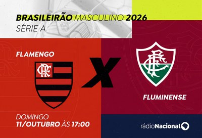 Rádio Nacional transmite o clássico Fla-Flu neste domingo (11) pelo Brasileirão